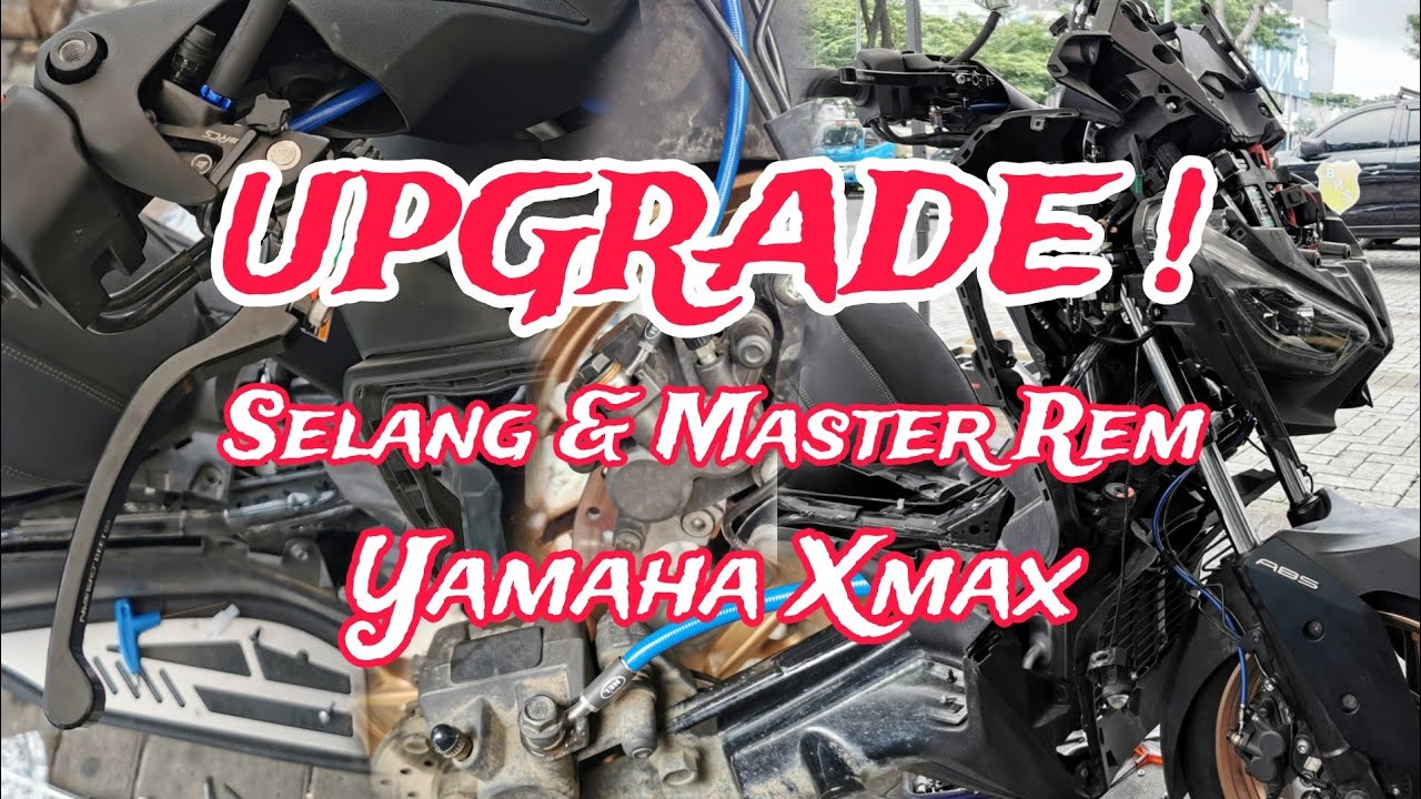 GINI CARANYA UPGRADE REM YAMAHA XMAX. BEDA SELANG, BEDA PEMASANGAN. HEL - NASSERT BEET