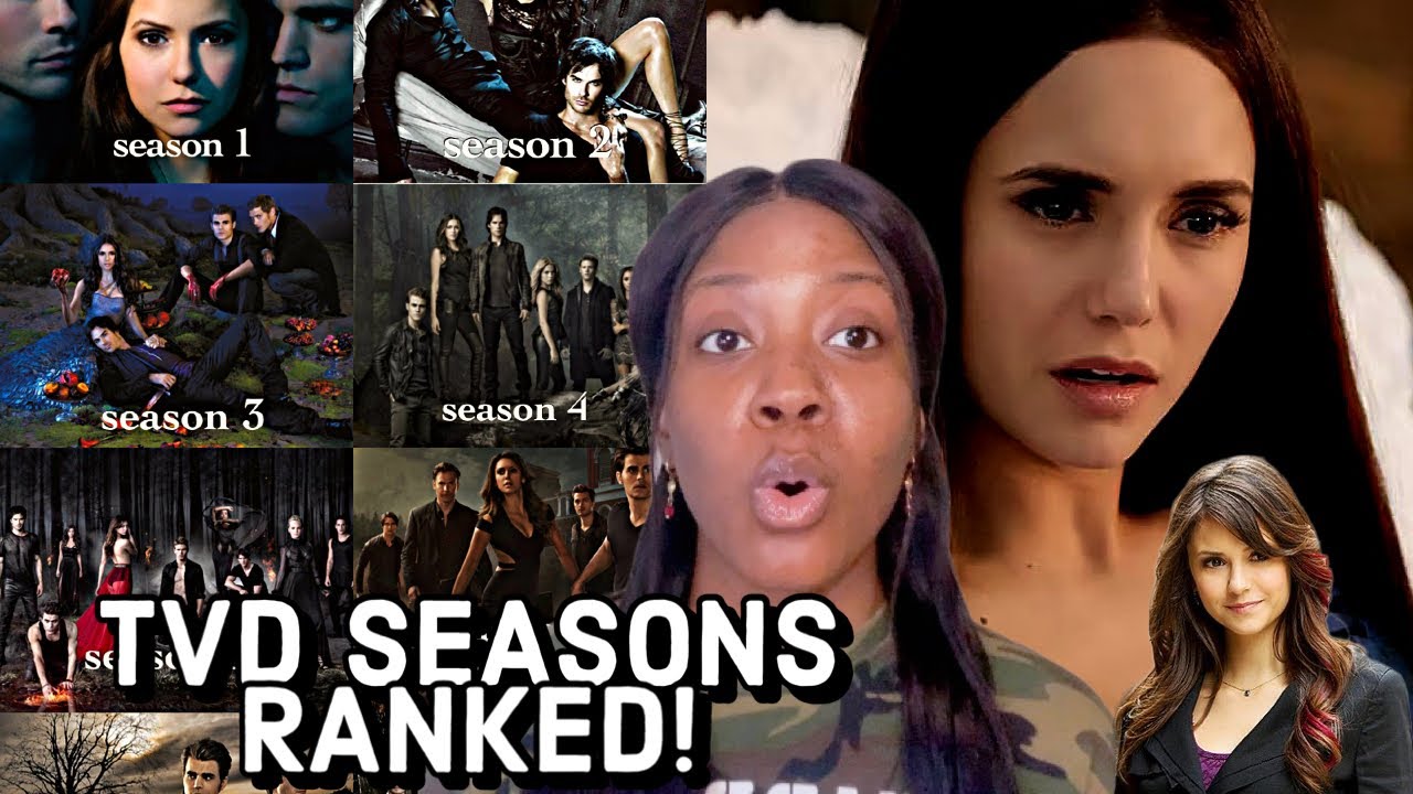 ranking EVERY season of the Vampire Diaries from WORST to season 2….