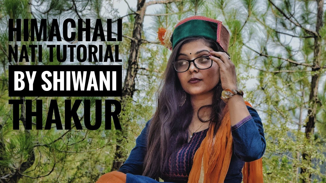 First nati tutorial by ||SHIWANI THAKUR|| Himachali Culture Promoter ❣️