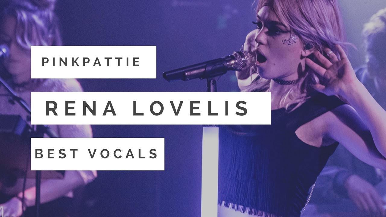 Rena Lovelis Best Vocals