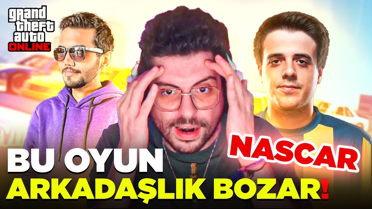 BU OYUN ARKADAŞLIK BOZAR! | EKİPLE EĞLENCELİ PLAYLIST NASCAR MODU | HYPE