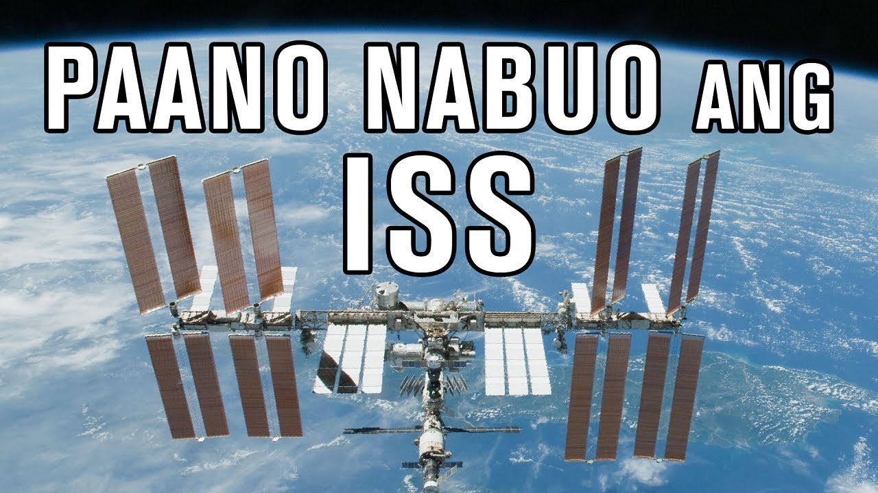 PAANO NABUO ang International Space Station? (ISS FAQ 3) | Madam Info