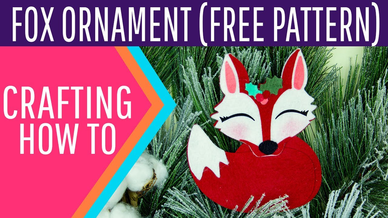 How to Make a Felt Fox Ornament (Free Pattern)