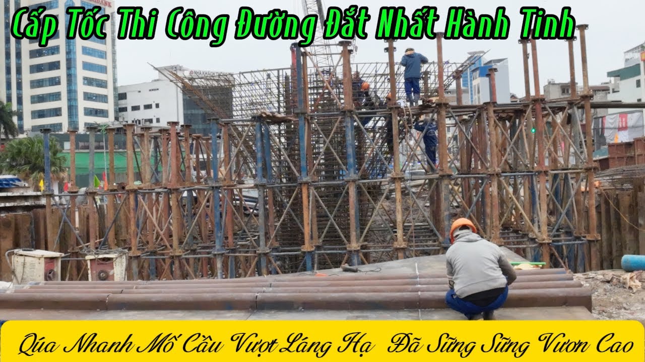 Nhanh Qúa Cầu Vượt  Láng Hạ - Vành Đai 1 Đã Hiên Ngang Xuất Hiện.