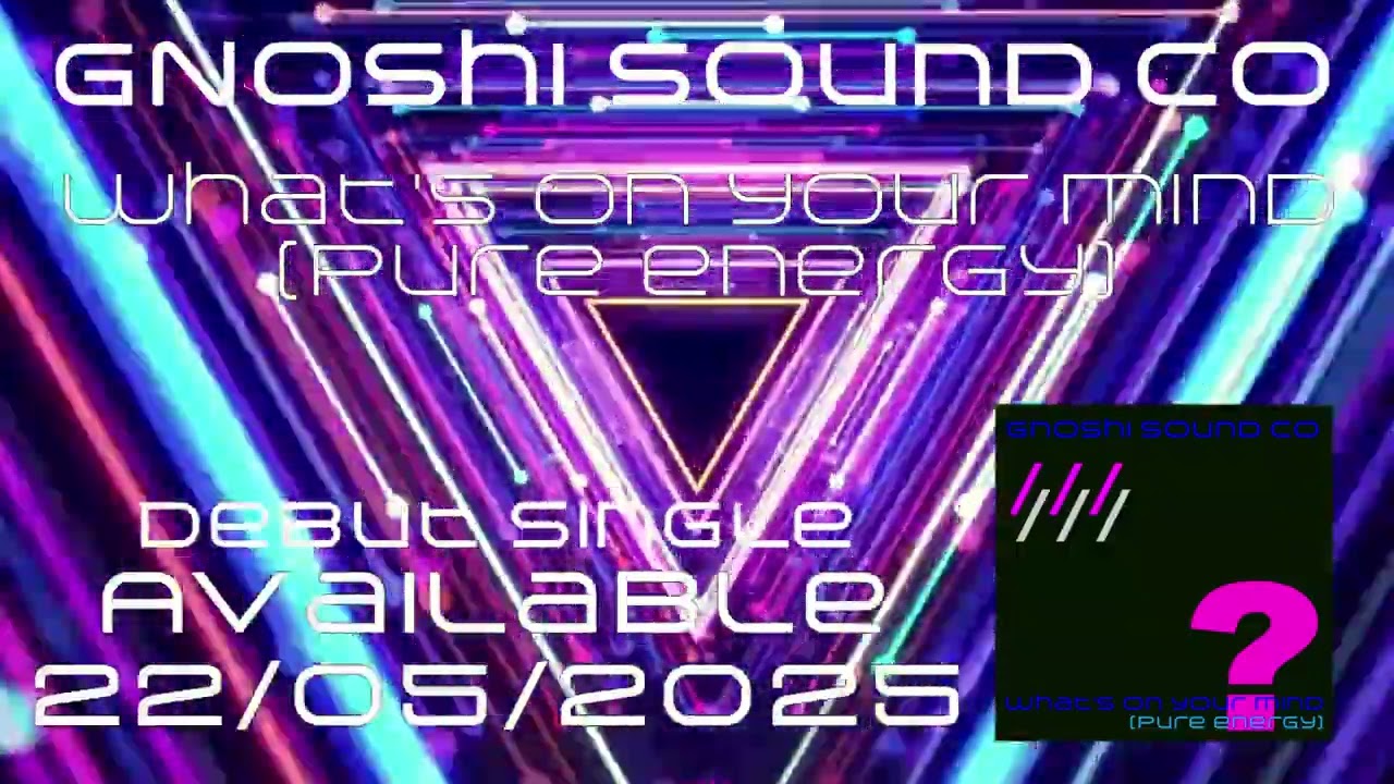 wHat's on your miNd (pUre enerGy) - gNoshi sound Co | Official visualizer