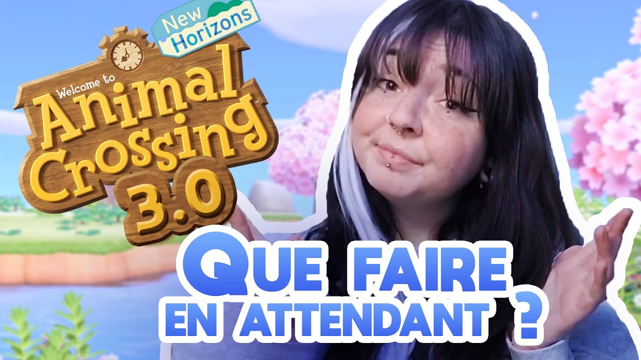 SE PRÉPARER pour la MISE À JOUR 3.0 d'Animal Crossing New Horizons