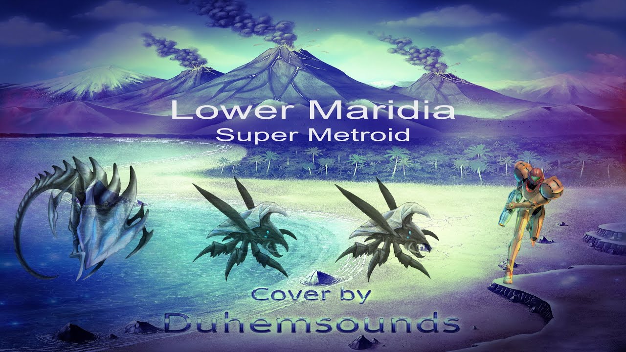 Lower Maridia -  Super Metroid : Cover by Duhemsounds