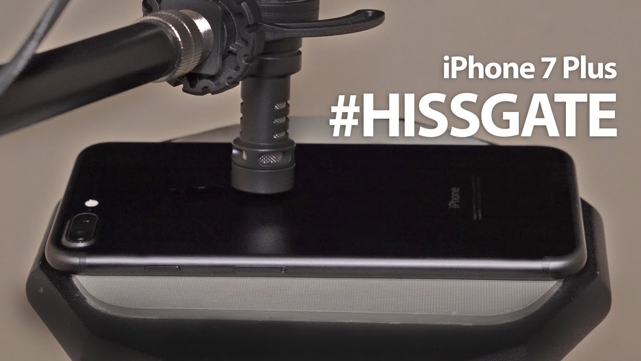 iPhone 7 Plus #Hissgate. Does it effect the video?