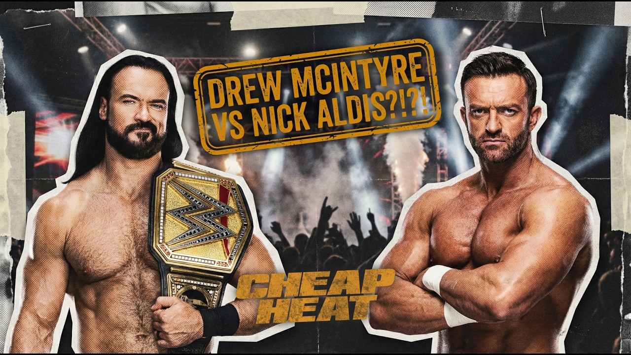 Would It Be Crazy If Nick Aldis Wrestled Drew McIntyre at WrestleMania?