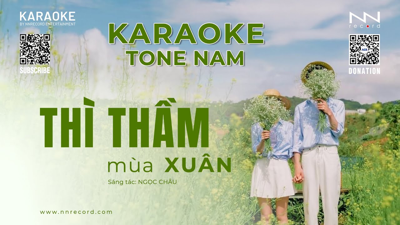 KARAOKE - THÌ THẦM MÙA XUÂN (TONE NAM)