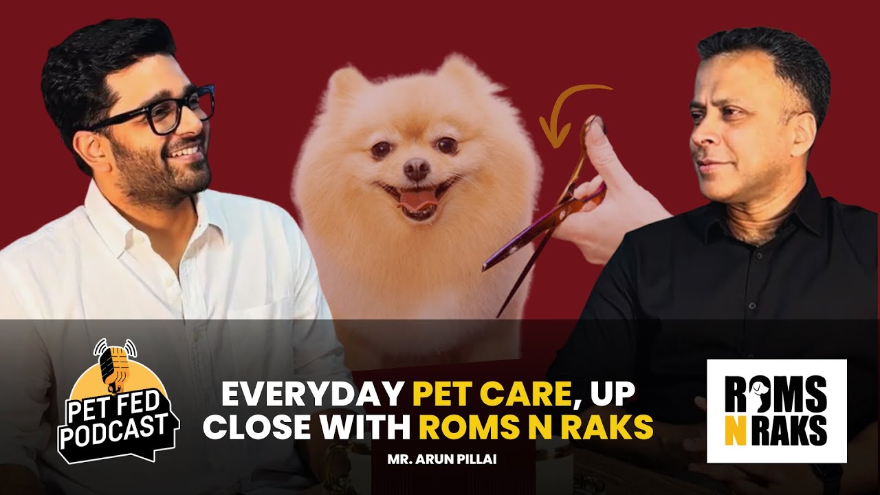 Ep. 2 | Everyday Pet Care, Up Close with Roms n Raks