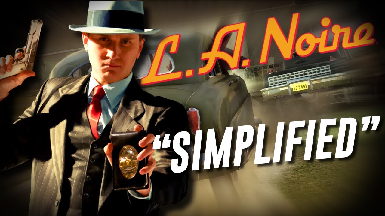 The LA Noire Storyline Simplified