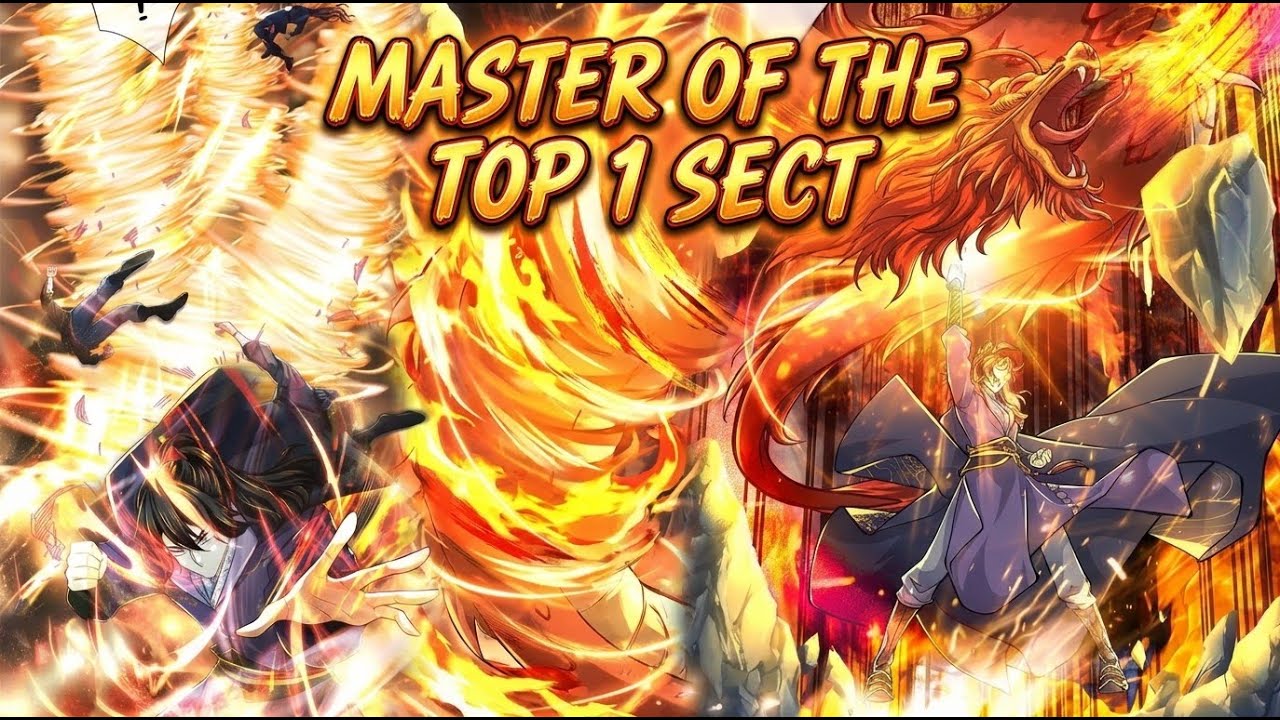 Master of the Top 1 Sect| Chapter 1-156 | Cultivation Path