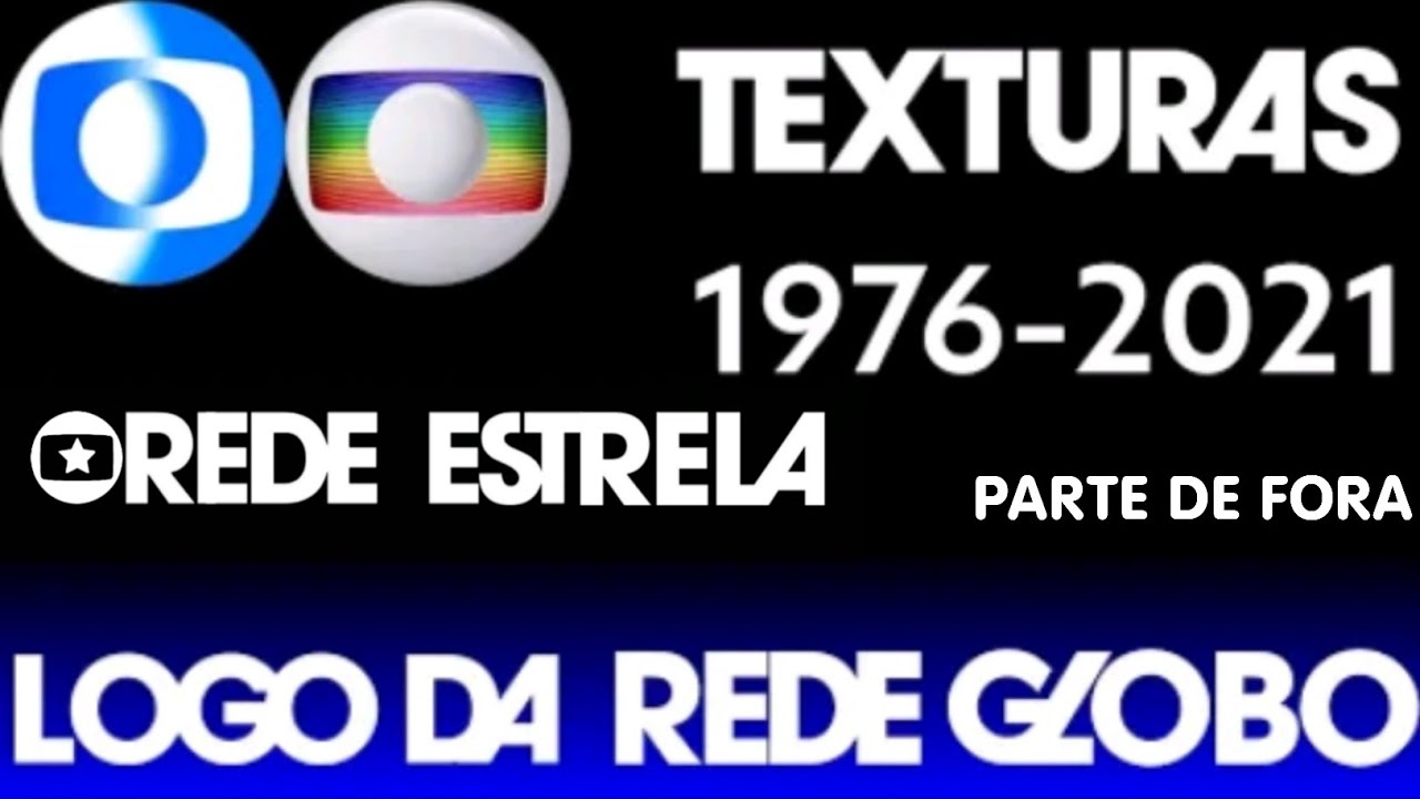 Texturas da logo da Rede Globo 1976-2021(PARTE DE FORA)