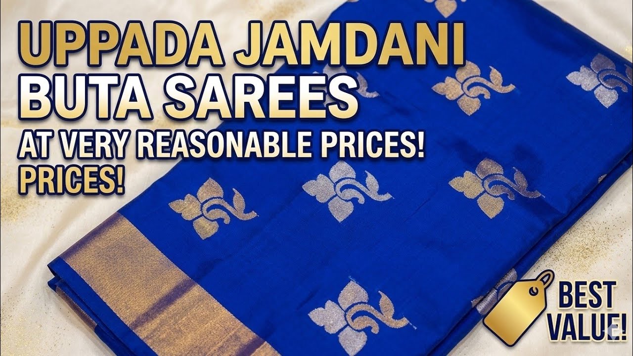 Uppada sarees