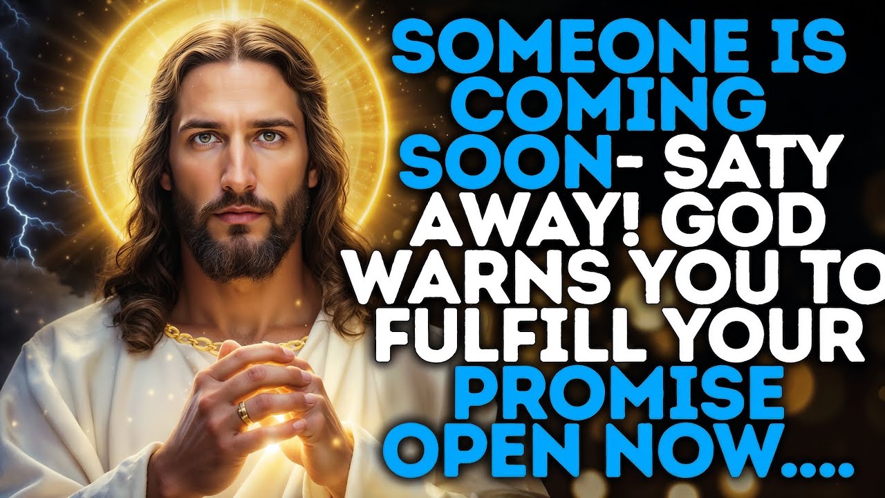 🔴GOD SAYS- SOMEONE IS COMING SOON STAY AWAY! | Gods message | Gods Support Today | God Helps