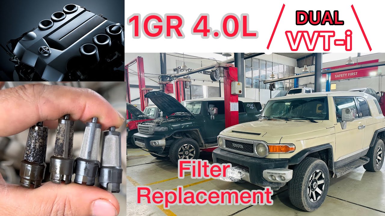 1GR-FE 4.0L Engine Dual VVTI Filter Replacement Of Toyota FJ Cruiser