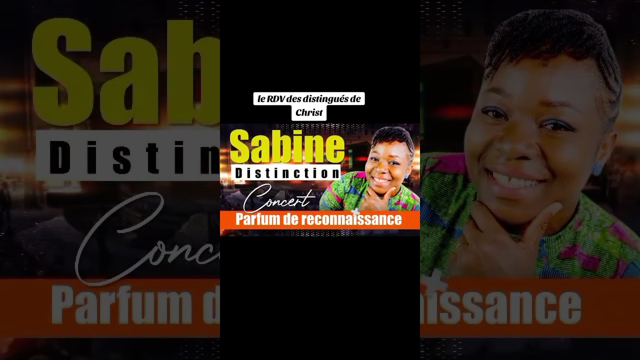 sabine Distinction (Concert live parfum d reconnaissance) spot annonce.. 🥰