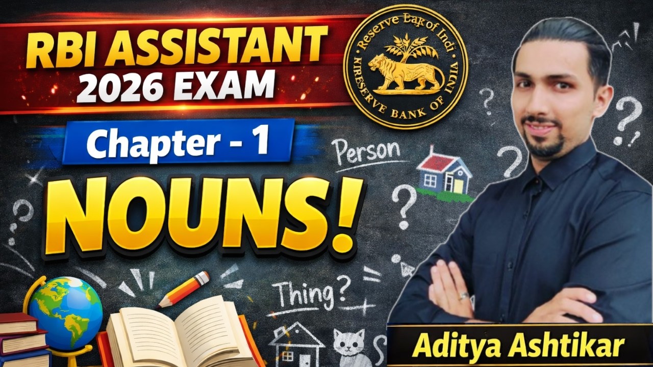 RBI Assistant 2026 | COMPLETE NOUNS IN ONE HOUR | By Aditya Ashtikar