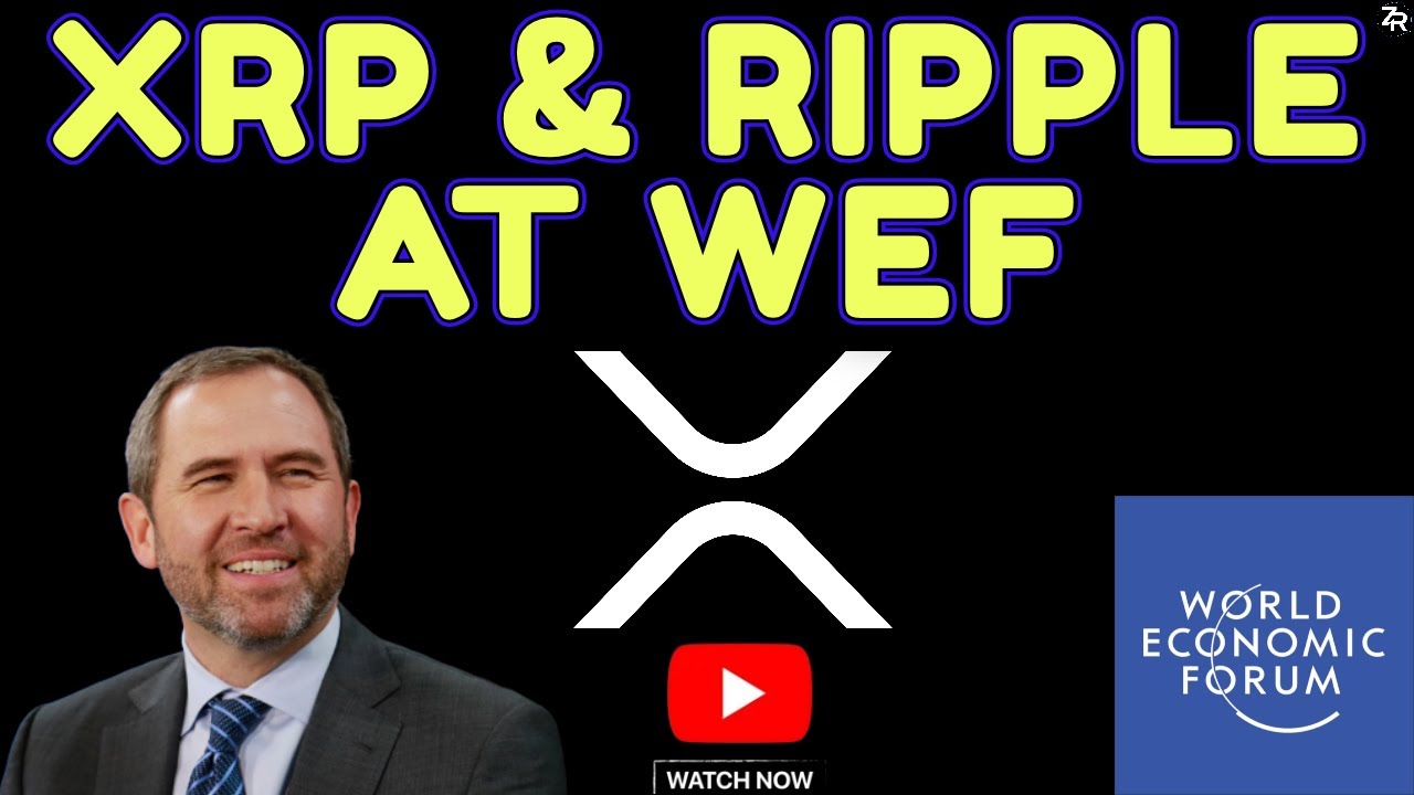 XRP & Ripple At WEF