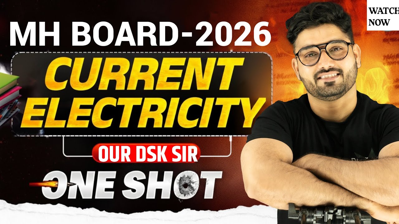 Current Electricity 12th Physics | One Shot | Maharashtra Board Exam 2026