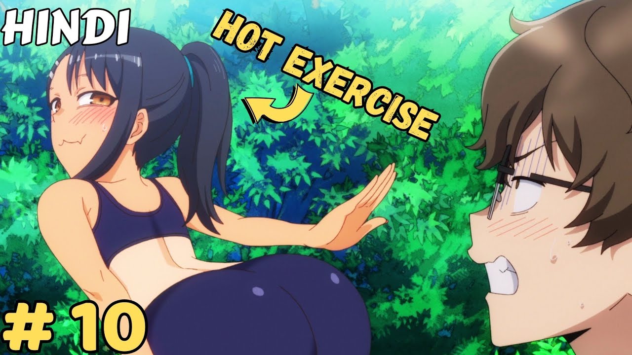 Nagatoro Ki Special Training Dekhkar Senpai Phigal Gaya | Nagatoro Episode 10 Explained In Hindi