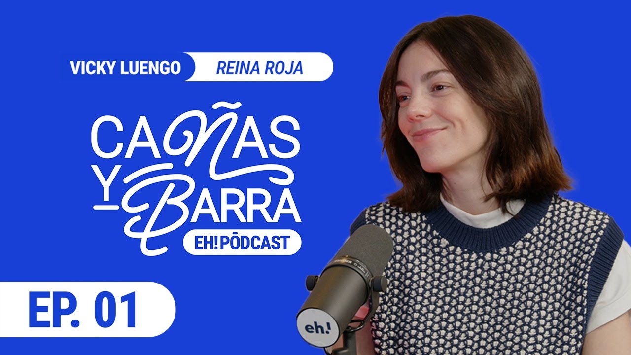 VICKY LUENGO, REINA ROJA, entrevista en CAÑAS Y BARRA - Episodio 1