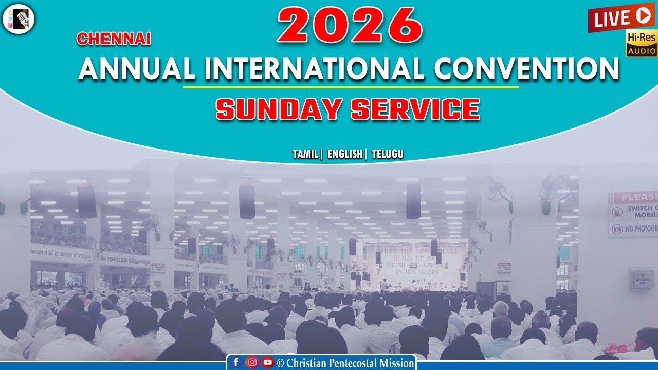 TPM Sunday Service 2026 | Annual International Convention 2026 Chennai | The Pentecostal Mission|CPM