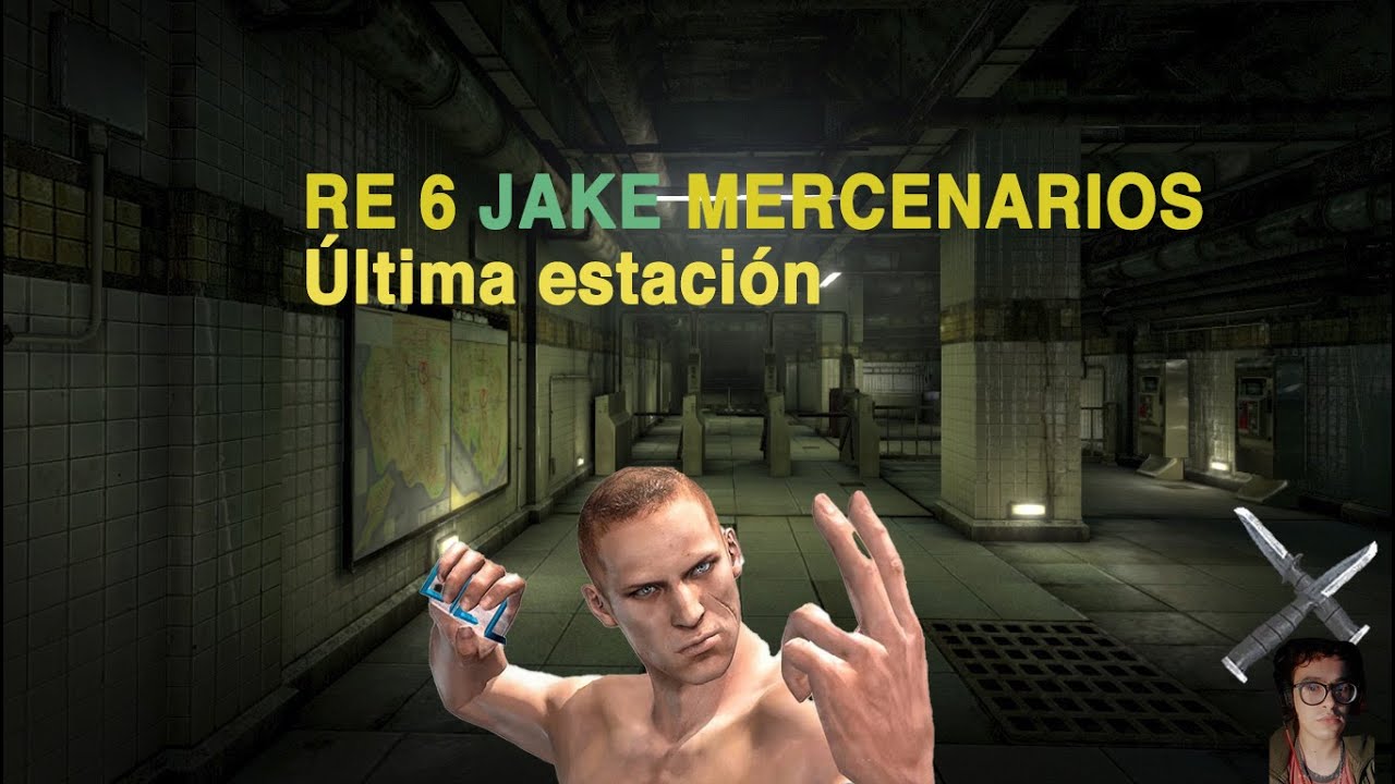 Resident evil 6 MERCENARIOS | JAKE (prisión) | Última estación