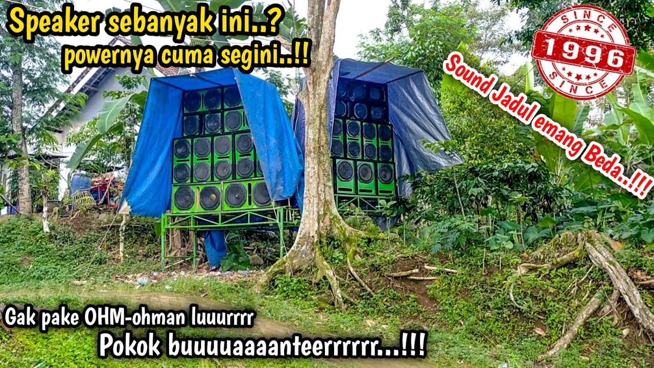 Speaker sebanyak ini powernya cuma segini || Sound system jadul