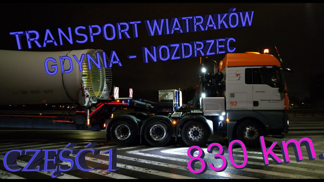 Megatransport wiatraków Gdynia - Nozdrzec. DJI Air 2s Transport Gabarytowy / ponadgabarytowy Cześć1