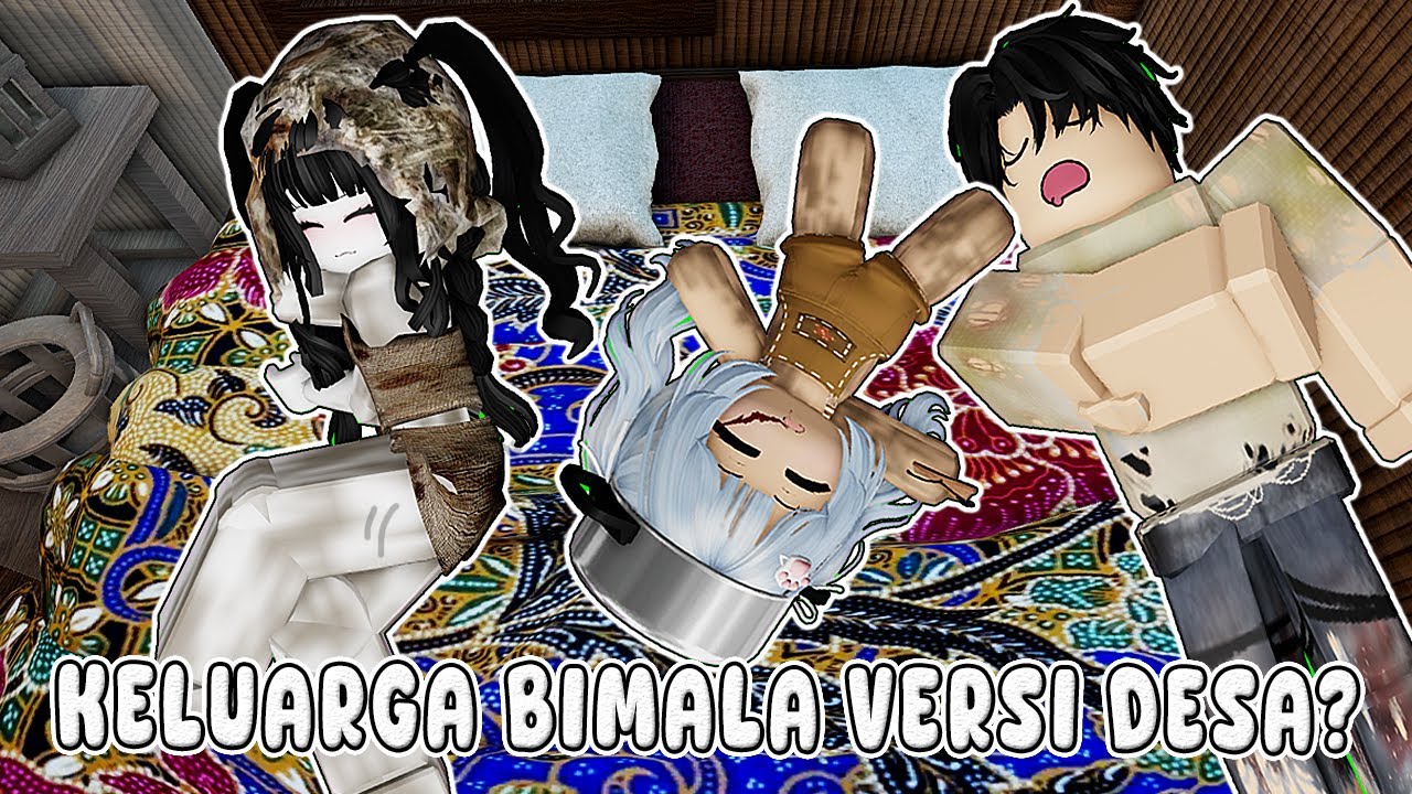 NEW DRAMA - BIMALA FAMILY VERSI DESA (KASI MAKAN SAPI) EPS 1 || HMONG LIFE RP🏡 ROBLOX INDONESIA
