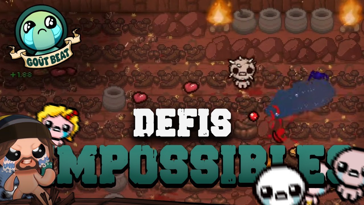 #5 DÉFIS IMPOSSIBLE - Isaac Repentance (Goût Beat)