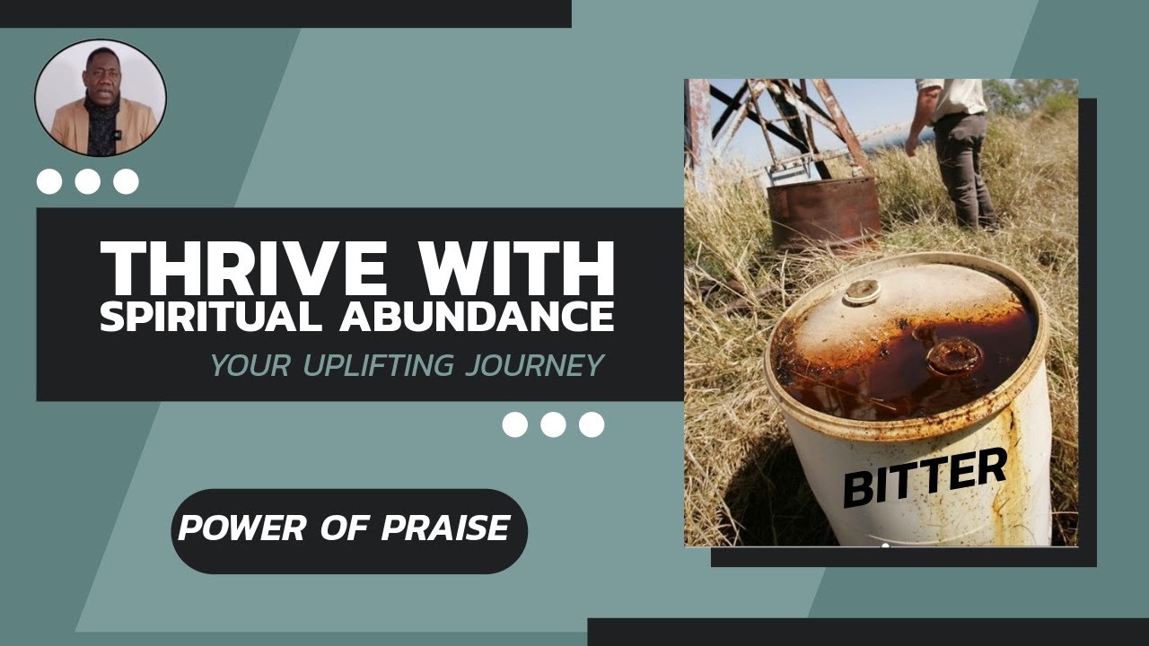 Prosper your soul through praise!