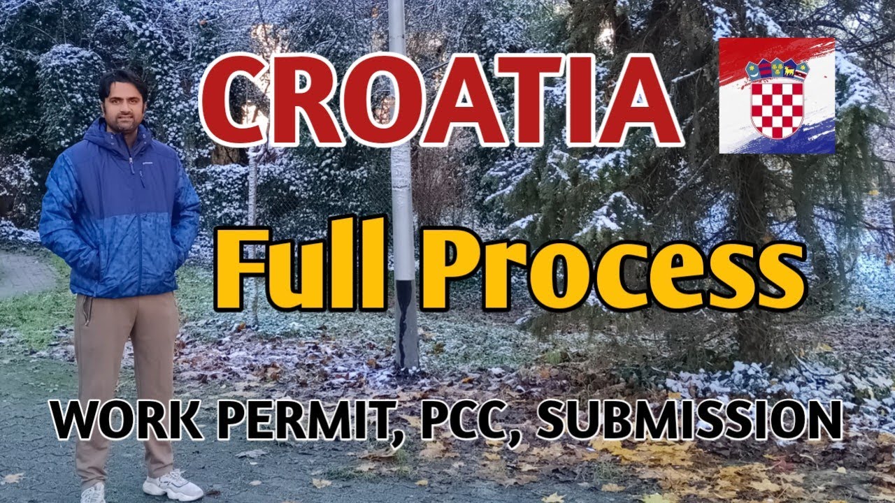 Croatia Work Visa Full Process । क्रोएशिया वर्क वीजा फूल प्रोसेस 🇭🇷