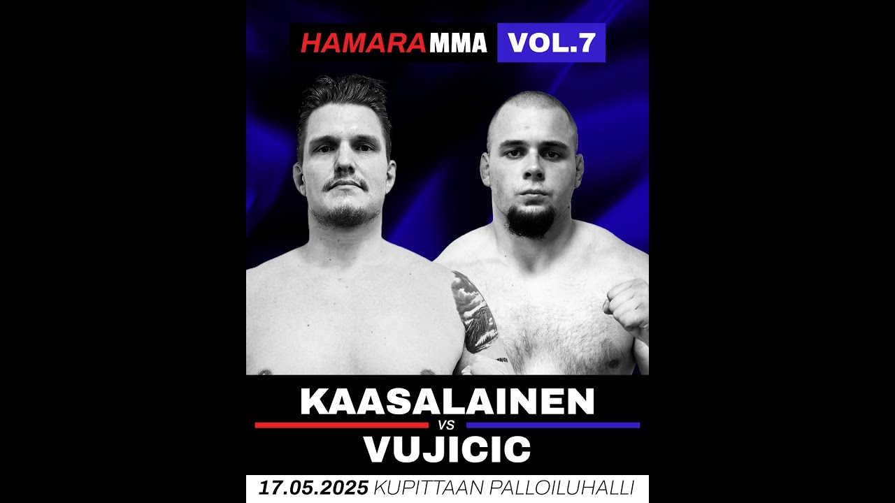Akseli Kaasalainen vs Nikica Vujicic, Hamara MMA 17.5.2025, MMA Full Fight