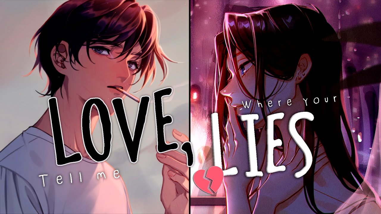 Nightcore - Love Lies || Lyrics