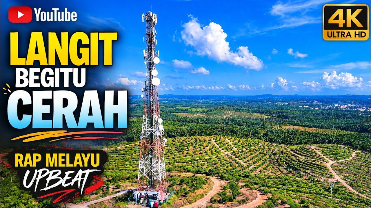 LANGIT PALING CERAH DI DUNIA 🌤️ Rap Melayu Upbeat Yang Buat Hati Tenang (Permandangan Indah 4K)