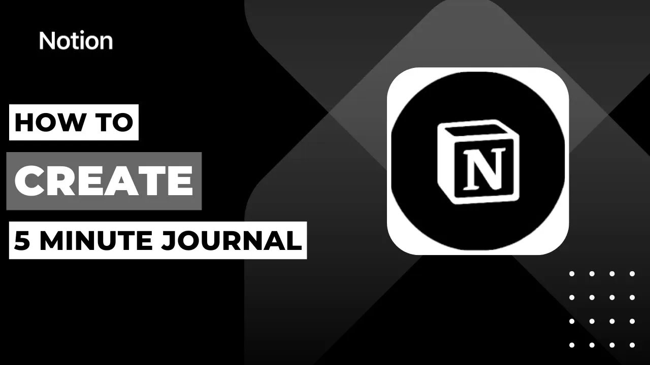 Как создать 5-минутный дневник в Notion!