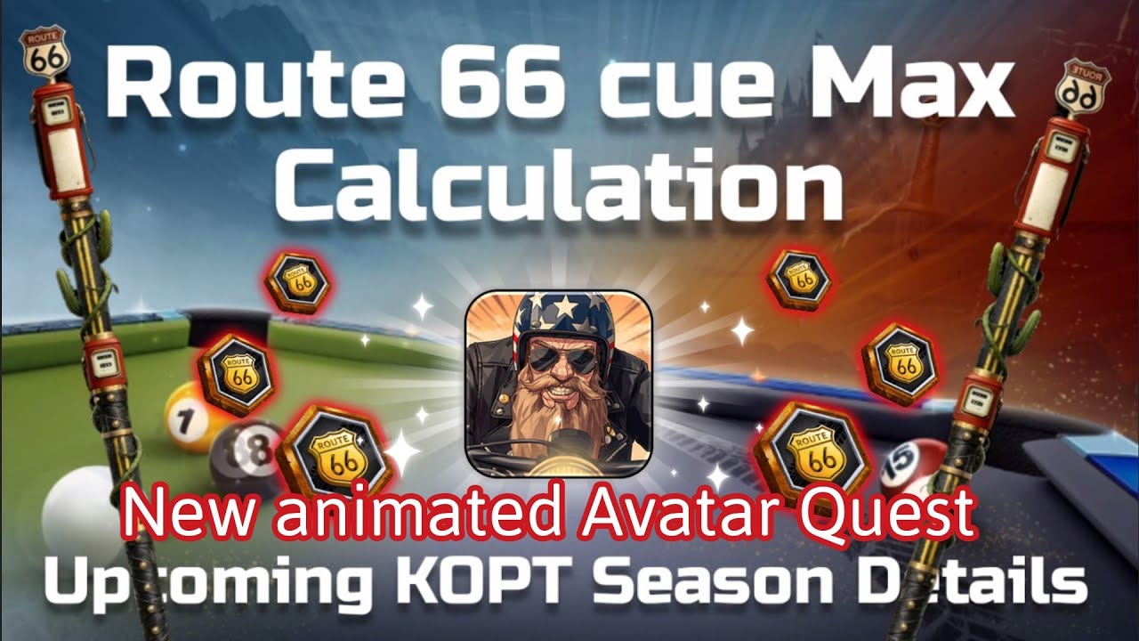 Route 66 details and after Route 66 Season 8 Ball Pool