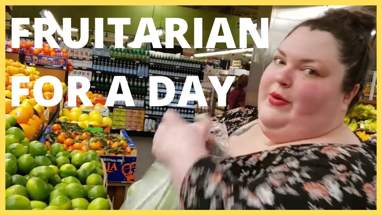 FRUITARIAN FOR A DAY: A Foodie Beauty Story