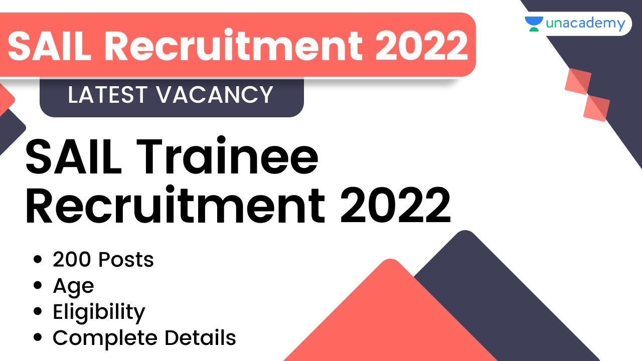 SAIL New Recruitment 2022 | 200 Trainee Posts | Latest Job Vacancy 2022 | Complete Details