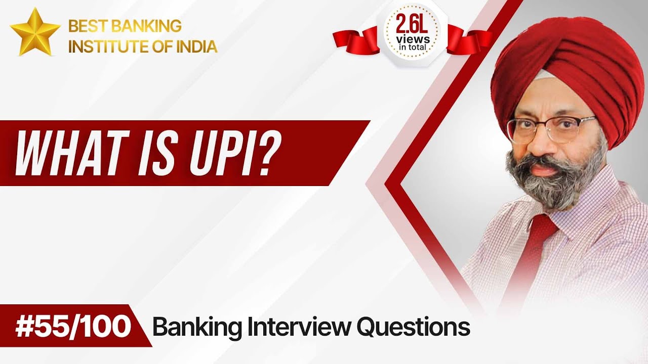 What is UPI? | Best Answer | Freshers & Experienced | Mr. Jasbir Singh | IPB India