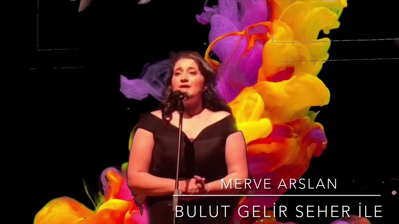 MERVE ARSLAN - Bulut Gelir Seher İle