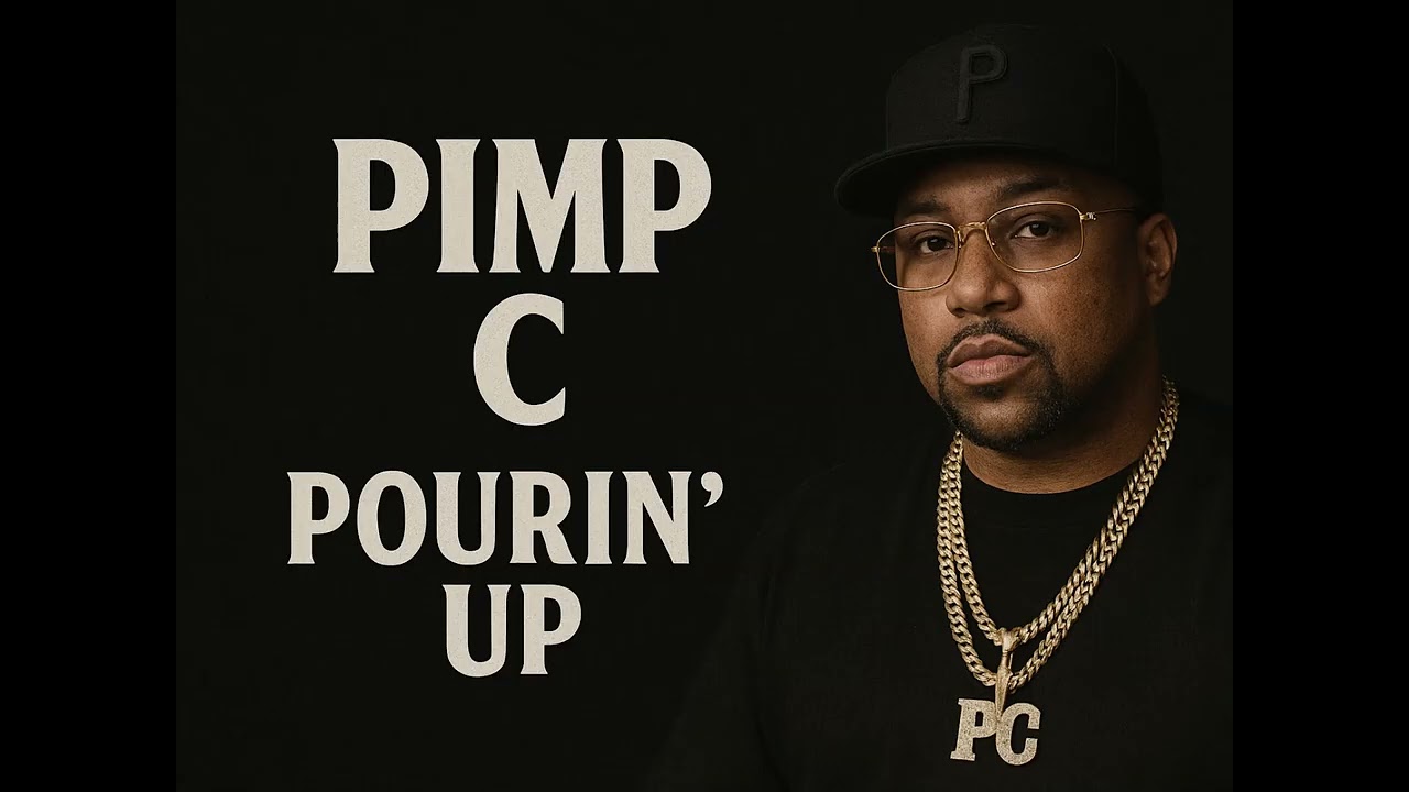 Pimp C | Pourin' Up (Super Clean Version)