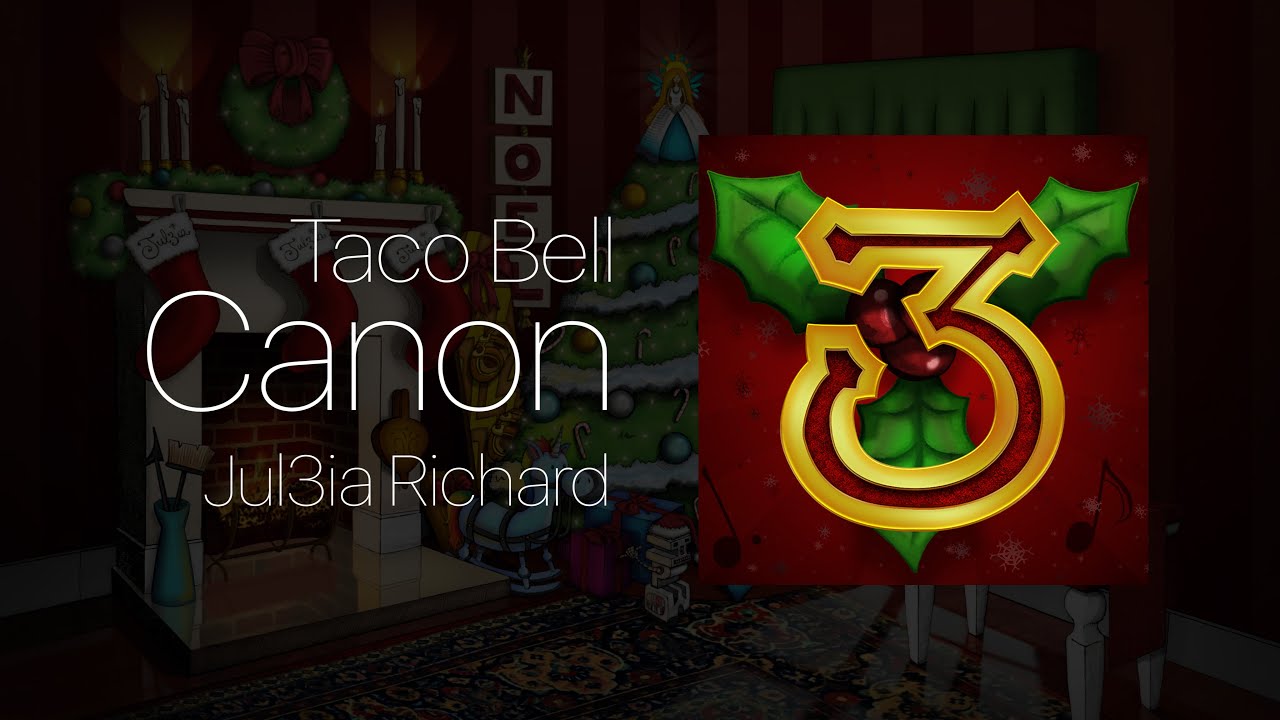 Taco Bell Canon [Acapella]
