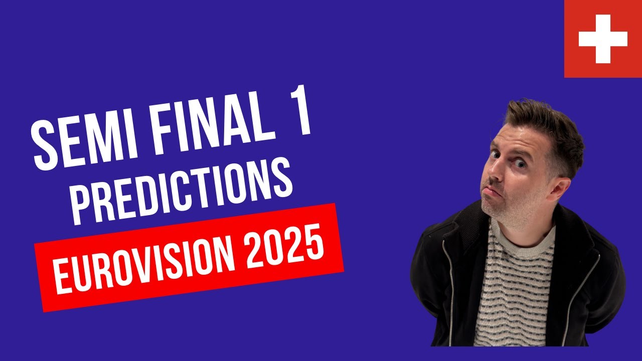 Eurovision 2025 - Semi-Final 1 Predictions Pre-Rehearsals