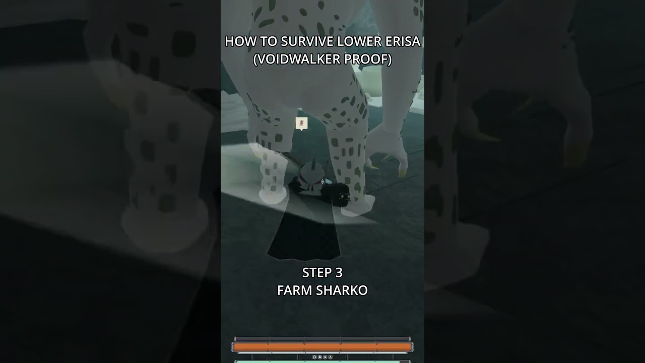 HOW TO SURVIVE AT LOWER ERISIA (VOIDWALKER PROOF)
