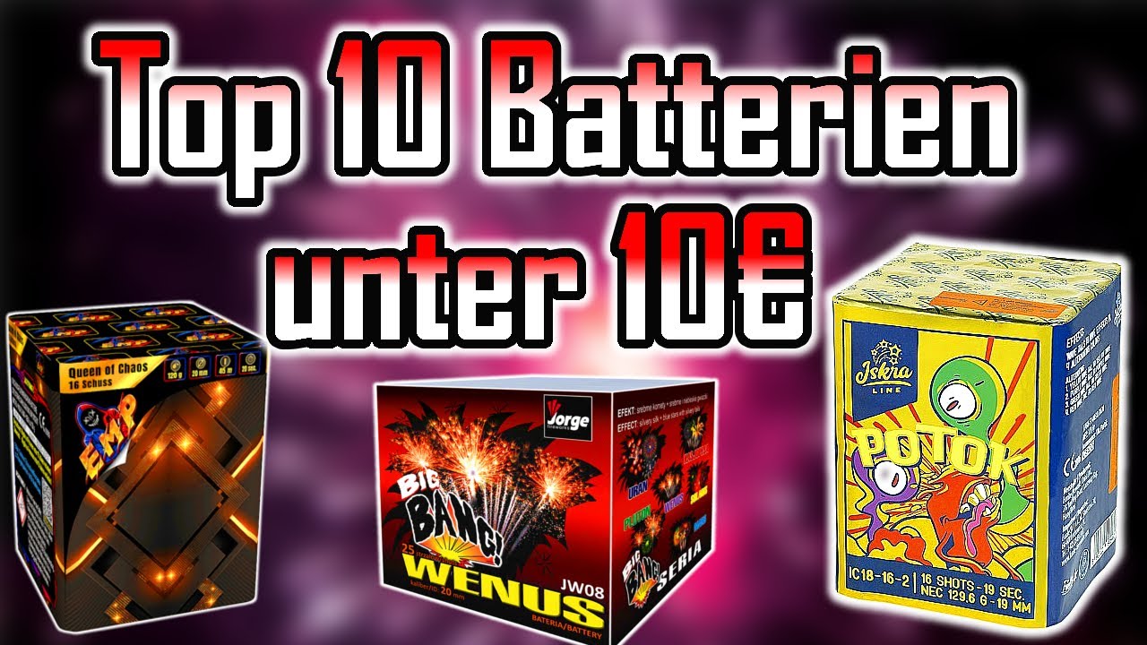 TOP 10 FEUERWERK BATTERIEN unter 10€ | Für Silvester