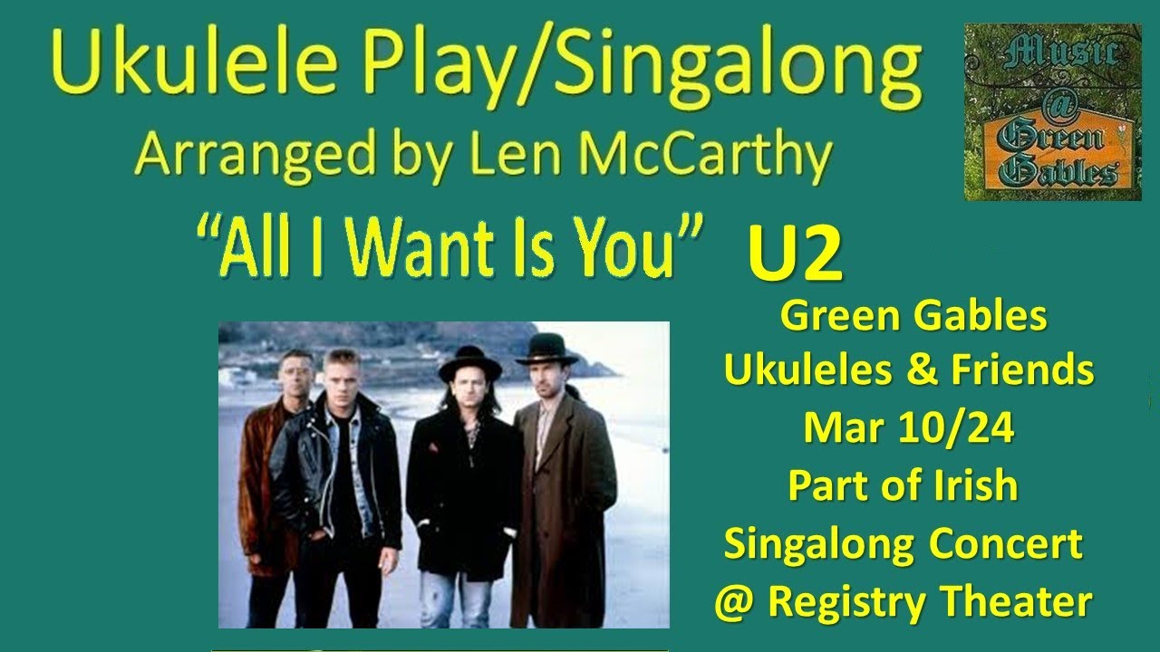 U2 - All I Want Is You (2024 cover) - Ukulele Play Along - Music At Green Gables